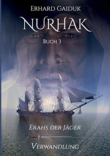 Nurhak: Erahs der Jäger