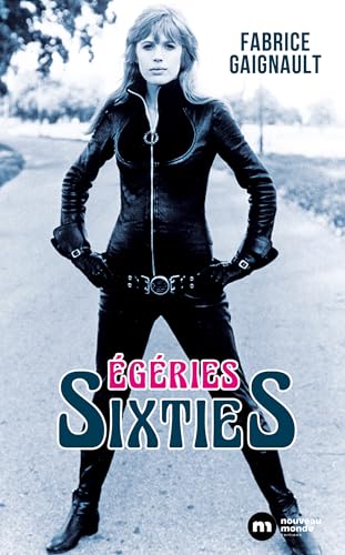 Égéries Sixties von NOUVEAU MONDE
