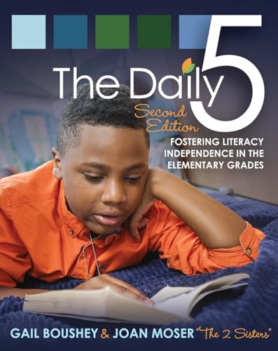 The Daily 5: Fostering Literacy in the Elementary Grades