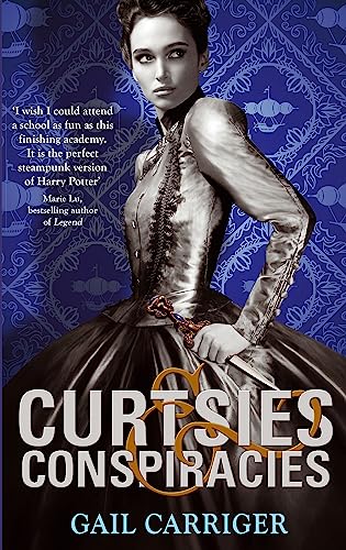 Curtsies and Conspiracies: Number 2 in series (Finishing School) von Atom