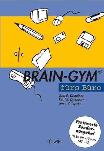 Brain-Gym fürs Büro (Lernen durch Bewegung)