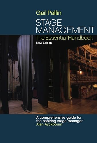 Stage Management: The Essential Handbook von Nick Hern Books