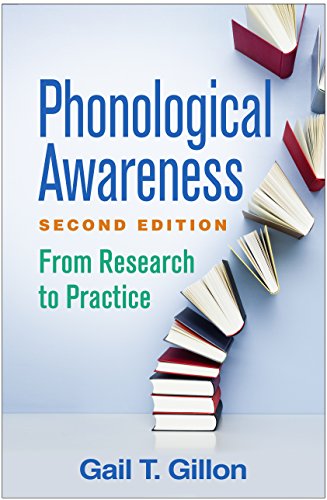 Phonological Awareness, Second Edition: From Research to Practice (Challenges in Language and Literacy)