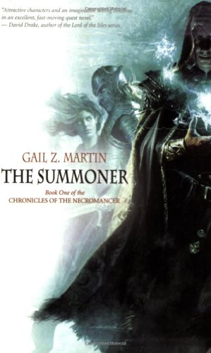 The Summoner (Volume 1): Book One in the Chronicles of the Necromancer