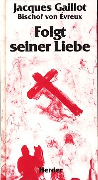 Folgt seiner Liebe