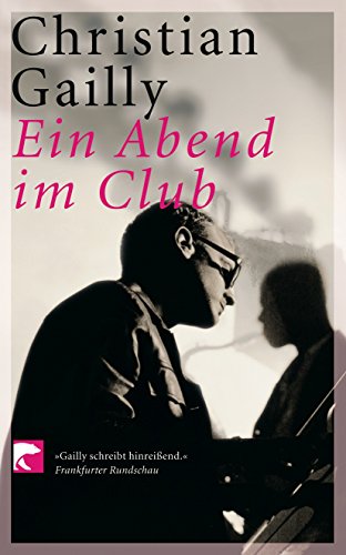 Ein Abend im Club: Roman