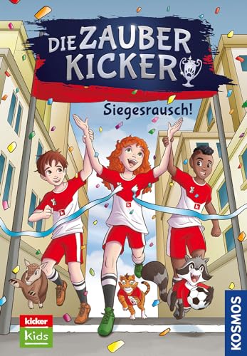 Die Zauberkicker, 7, Siegesrausch! von Kosmos,