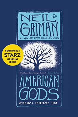 American Gods: Author's Preferred Text