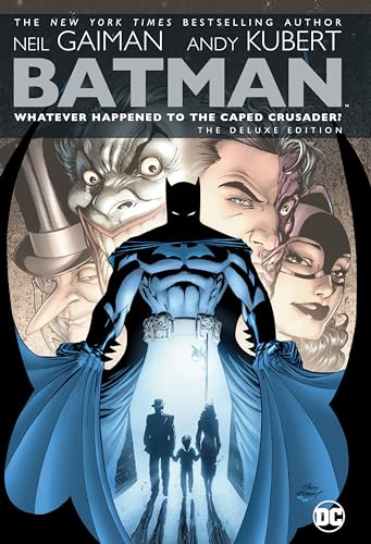 Batman: Whatever Happened to the Caped Crusader? von DC Comics