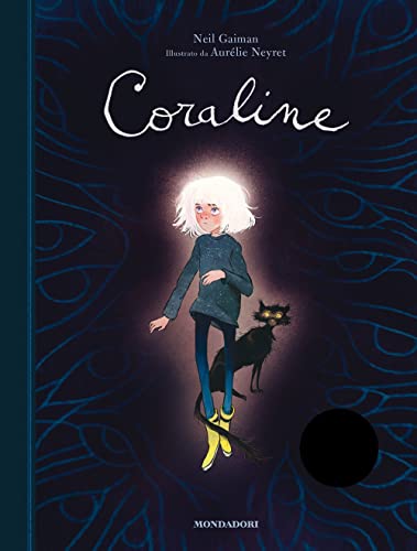 Coraline. Ediz. anniversario (I Grandi)