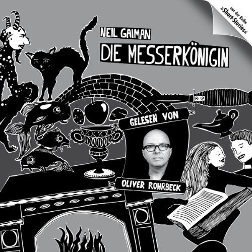 Die Messerkönigin: Short Stories. (Lübbe Audio)