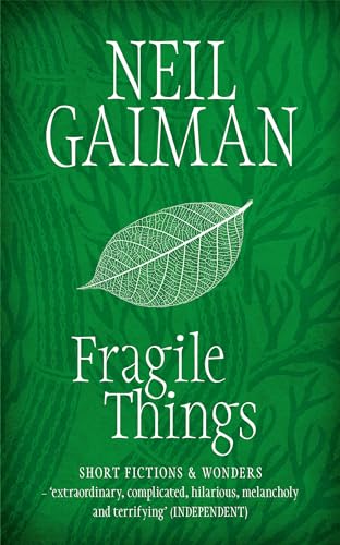 Fragile Things: Short Fictions & Wonders. Includes the Short Story 'How to Talk to Girls at Parties' von Headline Review