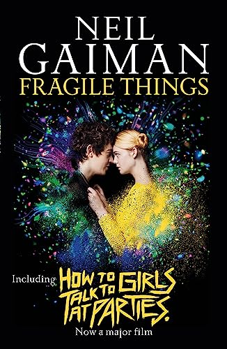 Fragile Things: includes How to Talk to Girls at Parties von Headline