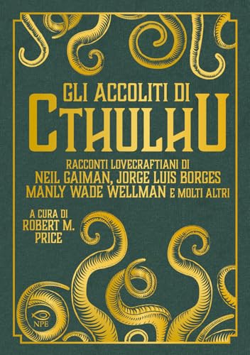 Gli accoliti di Cthulhu (Narrativa) von Edizioni NPE