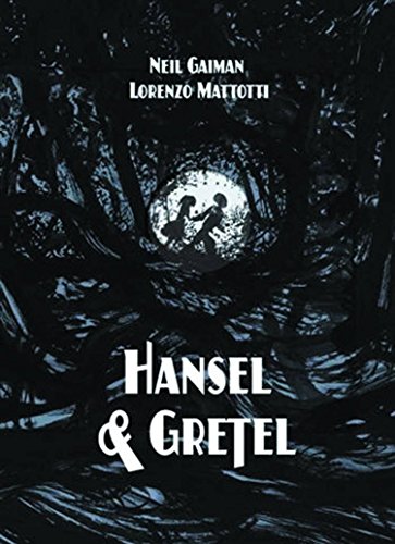 Hansel and Gretel Standard Edition: A TOON Graphic