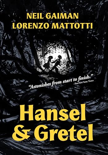 Hansel and Gretel: A TOON Graphic von TOON Books