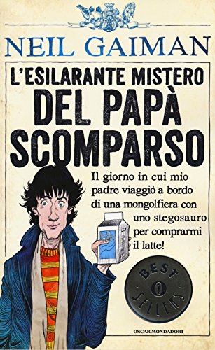 L'esilarante mistero del papà scomparso (Oscar bestsellers)