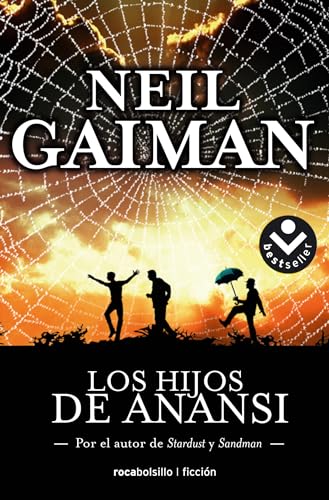 Los hijos de Anansi (Best Seller | Ficción) von Gaiman Neil Faerna Monica