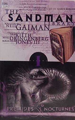 The Sandman 1: Preludes & Nocturnes The Sandman 1: Preludes & Nocturnes