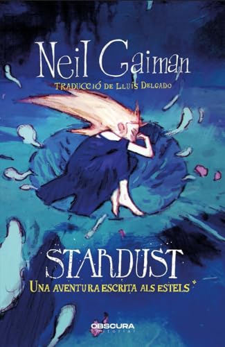 Stardust: Una aventura escrita als estels von Obscura Editorial, SL