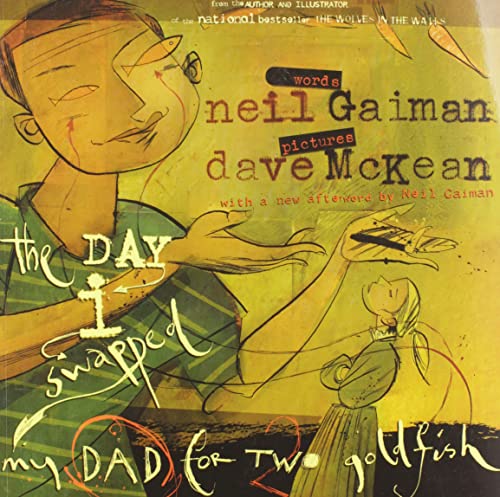 The Day I Swapped My Dad for Two Goldfish: Newsweek Best Children's Book von HarperCollins