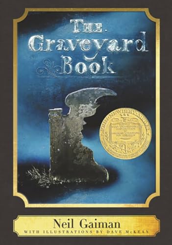 The Graveyard Book: A Harper Classic: A Newbery Award Winner