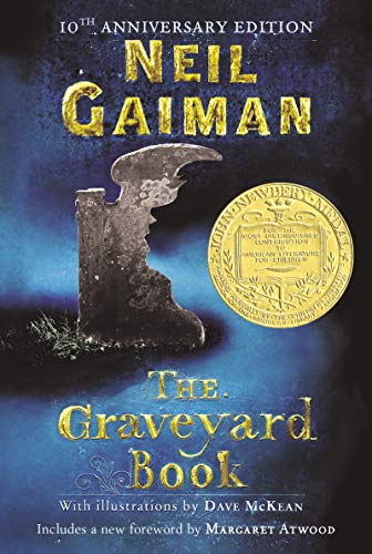 The Graveyard Book: New York Public Library Stuff for the Teen Age, Boston Globe-Horn Book Award Honor Book, Horn Book Fanfare, ALA Notable Children's ... Canfield Fisher Children's Book Awa... The Graveyard Book: New York Public Library Stuff for the Teen Age, Boston Globe-Horn Book Award Honor Book, Horn Book Fanfare, ALA Notable Children's ... Canfield Fisher Children's Book Awa...
