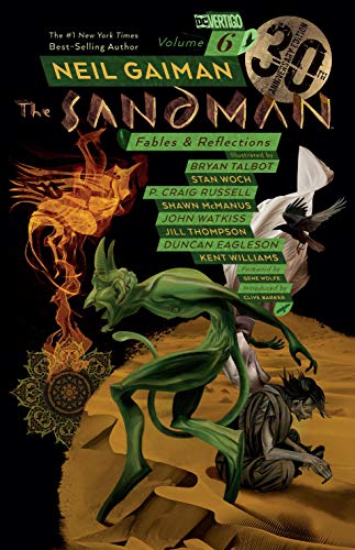 The Sandman Vol. 6: Fables & Reflections 30th Anniversary Edition The Sandman Vol. 6: Fables & Reflections 30th Anniversary Edition von DC Comics