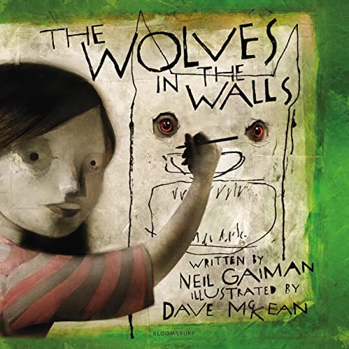 The Wolves in the Walls: The 20th Anniversary Edition von Bloomsbury Children's Books