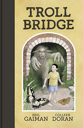 Troll Bridge: Neil Gaiman