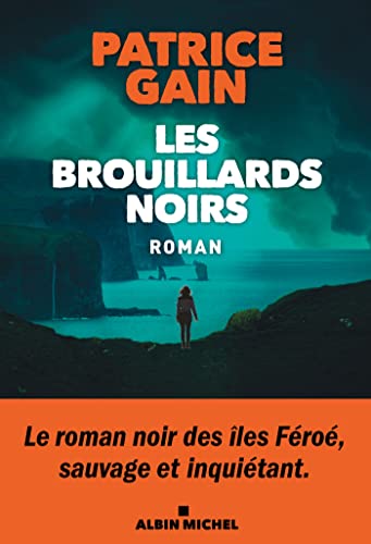 Les Brouillards noirs von ALBIN MICHEL