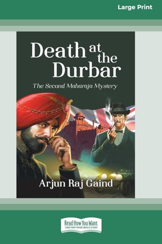 Death at the Durbar: The Second Maharaja Mystery [Large Print 16 Pt Edition] von ReadHowYouWant