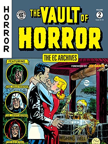 The EC Archives: The Vault of Horror Volume 2: Issues 18-23 (The Vault of Horror: The EC Archives) von Dark Horse Books