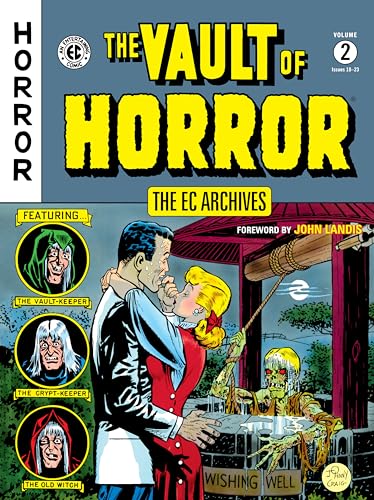 The EC Archives: The Vault of Horror Volume 2: Issues 18-23 (The Vault of Horror: The EC Archives)