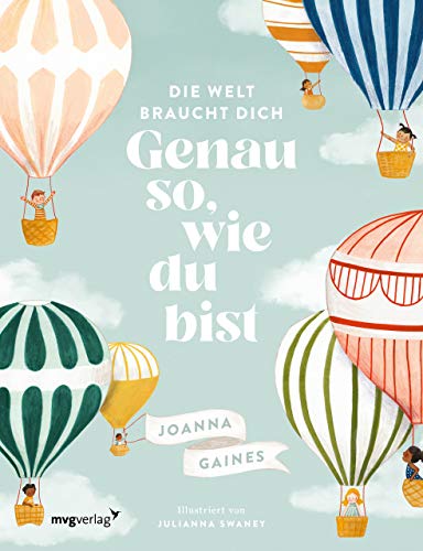 Die Welt braucht dich. Genau so, wie du bist: Das inspirierende Vorlesebuch für Kinder ab 4 Jahren Die Welt braucht dich. Genau so, wie du bist: Das inspirierende Vorlesebuch für Kinder ab 4 Jahren
