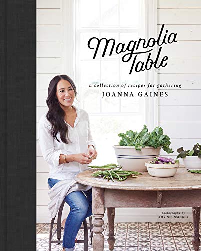 Magnolia Table: A Collection of Recipes for Gathering Magnolia Table: A Collection of Recipes for Gathering