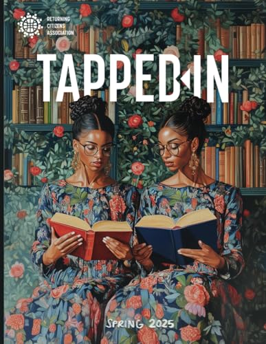 Tapped-In Magazine: Spring 2025 von Capital Gaines LLC