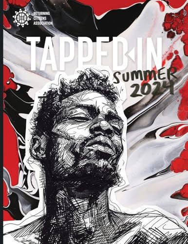 Tapped-In Magazine: Summer 2024 von Returning Citizens Association