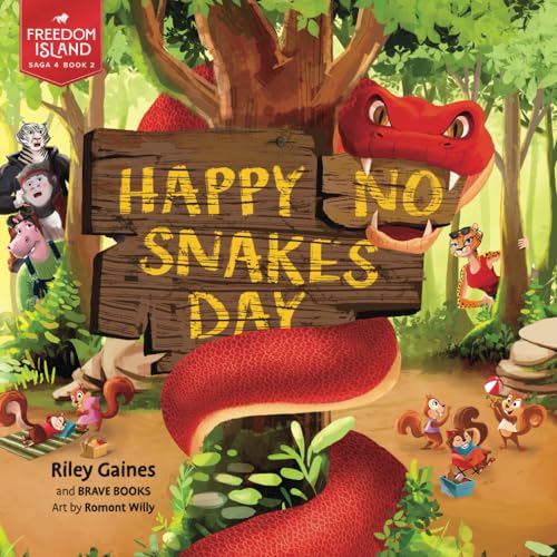 Happy No Snakes Day (Freedom Island) von Brave Books