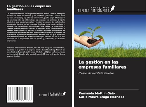 La gestión en las empresas familiares: El papel del secretario ejecutivo von Ediciones Nuestro Conocimiento