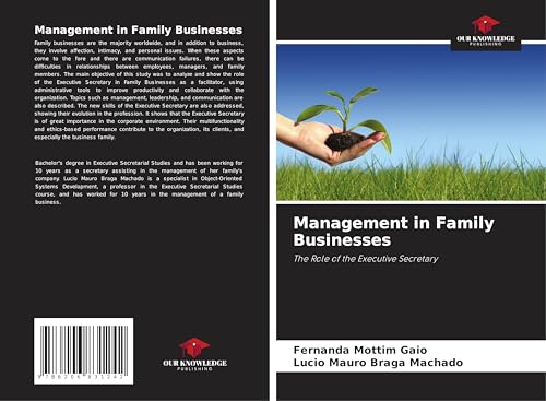Management in Family Businesses: The Role of the Executive Secretary von Our Knowledge Publishing