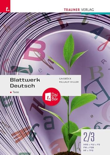 Blattwerk Deutsch - Texte, 2/3 HAS/FW/FS/FM/FSB/HF/TFS + TRAUNER-DigiBox von TRAUNER