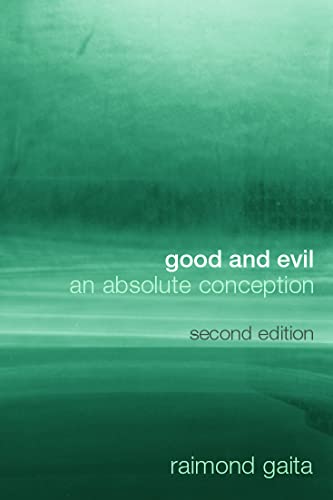 Good and Evil: An Absolute Conception