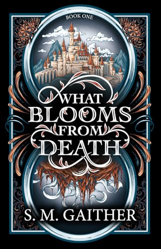 What Blooms From Death von Independently published