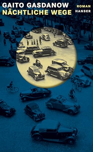 Nächtliche Wege: Roman von HANSER FACHBUCHVERLAG