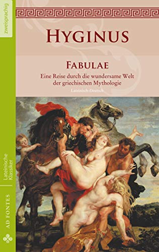 Fabulae: Eine Reise durch die wundersame Welt der griechischen Mythologie (Lateinische Klassiker - Zweisprachig) von Books on Demand