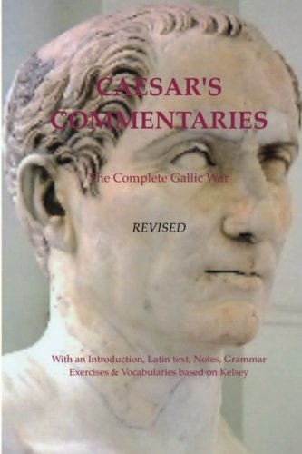 Caesar's Commentaries: The Complete Gallic Wars von Sophron