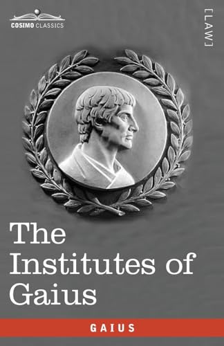 The Institutes of Gaius: in English and Latin