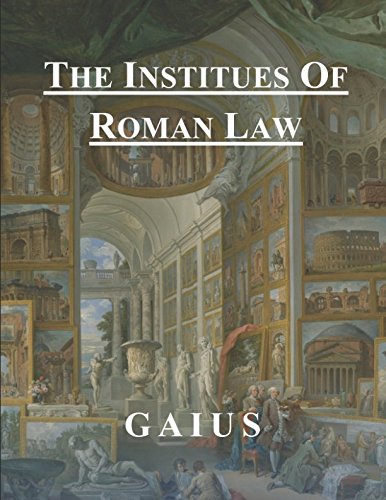 The Institutes of Roman Law