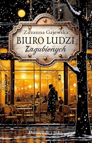 Biuro Ludzi Zagubionych Biuro Ludzi Zagubionych von Prószyński Media